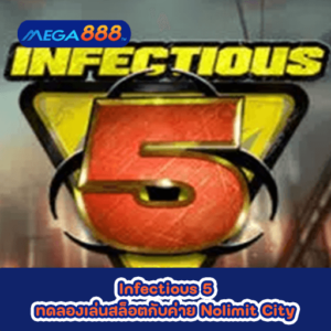 Crazy Nuozha ทดลองเล่นสล็อตกับค่าย CQ9 45 Infectious 5 ทดลองเล่นสล็อตกับค่าย Nolimit City